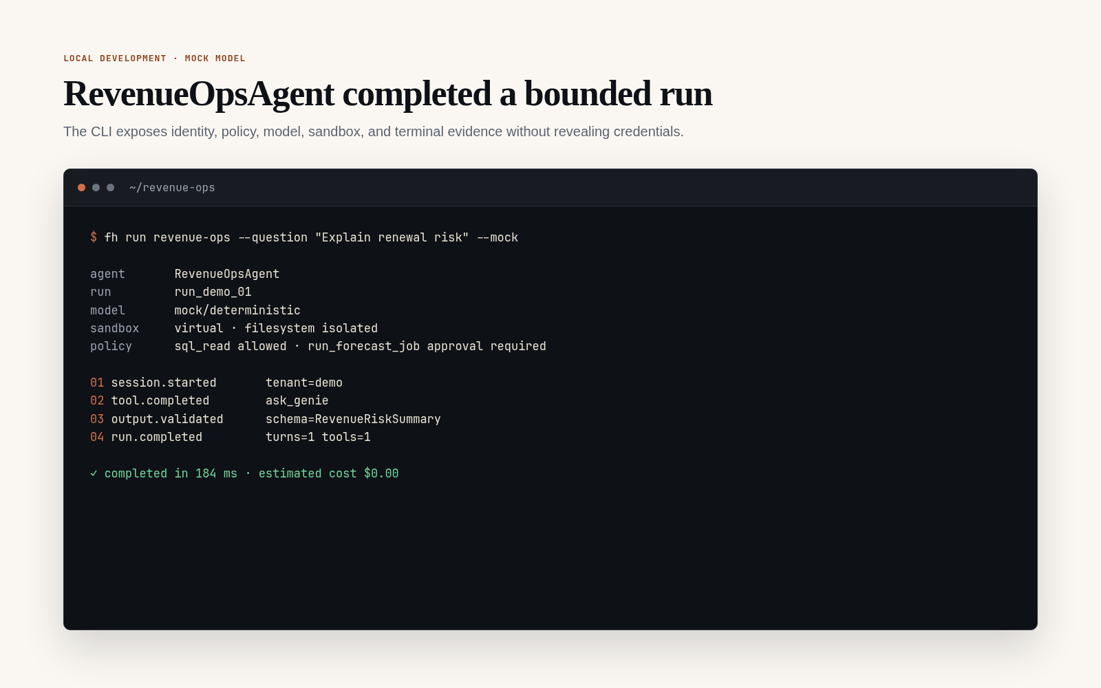 Terminal showing RevenueOpsAgent completing a bounded mock run with policy, tool, schema, and cost evidence